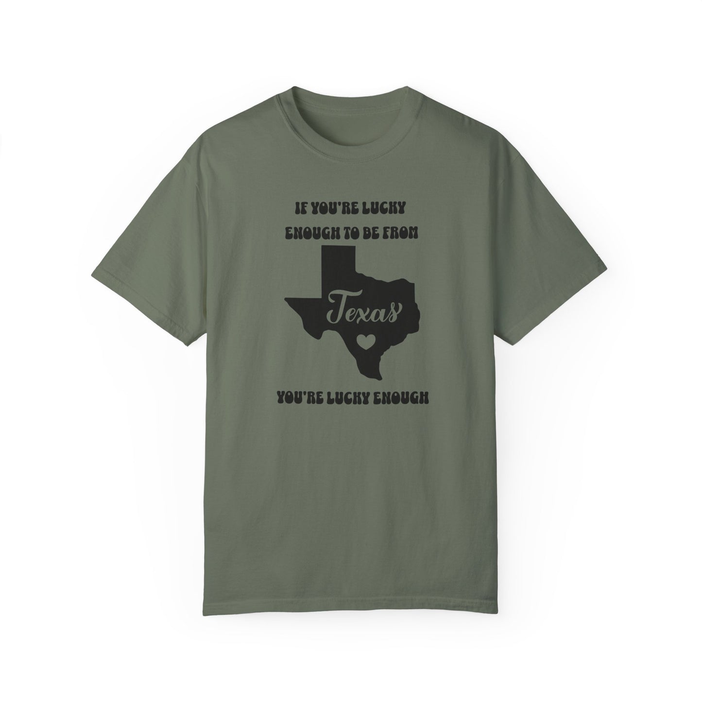 Texas Proud Comfort Colors Unisex T-shirt.