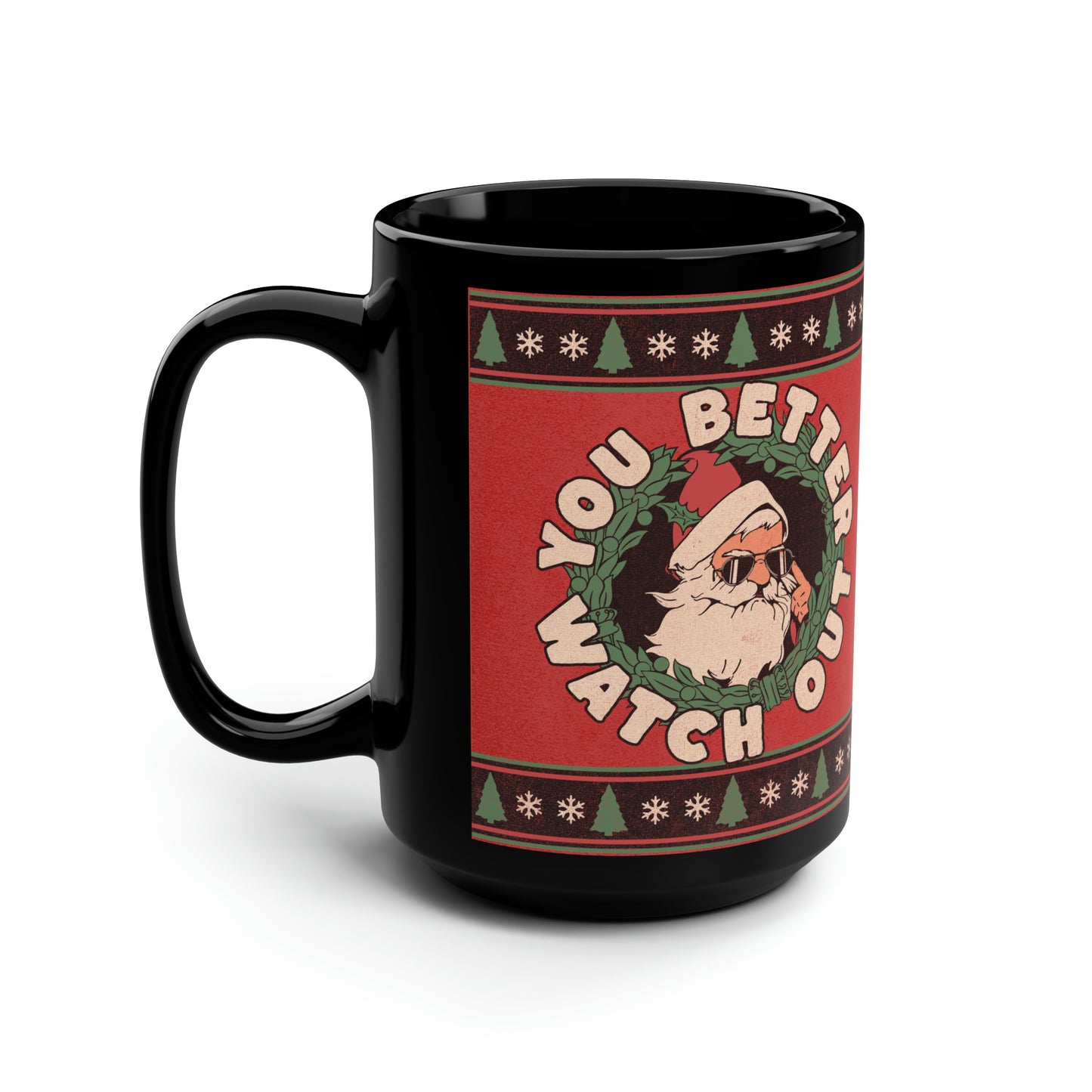 Vintage Santa, Retro Santa, Christmas Santa Mug, You Better Watch Out, Black Mug, 15oz