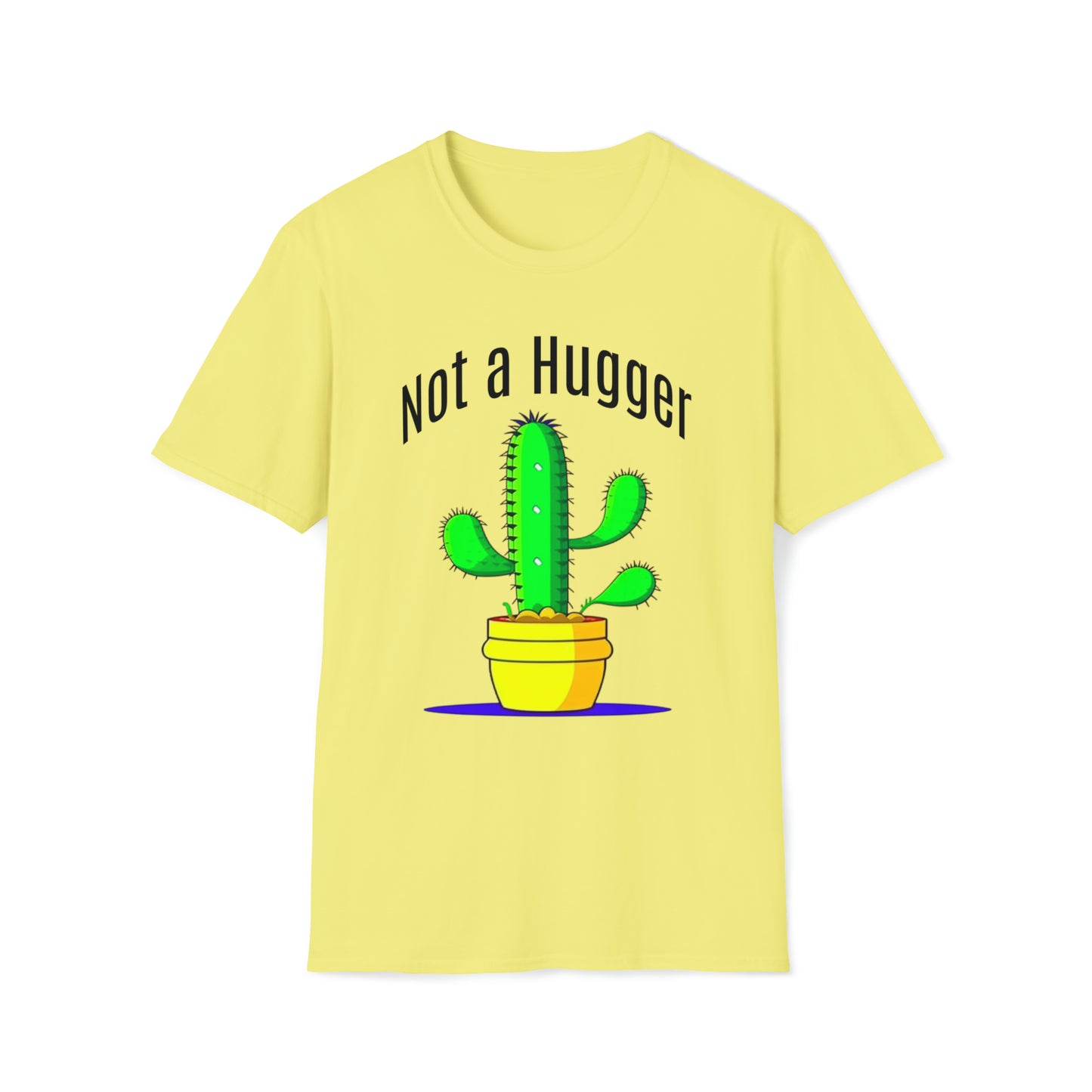 Not a Hugger Softstyle Unisex T-Shirt for someone who appreciates personal space and values their own bubble.