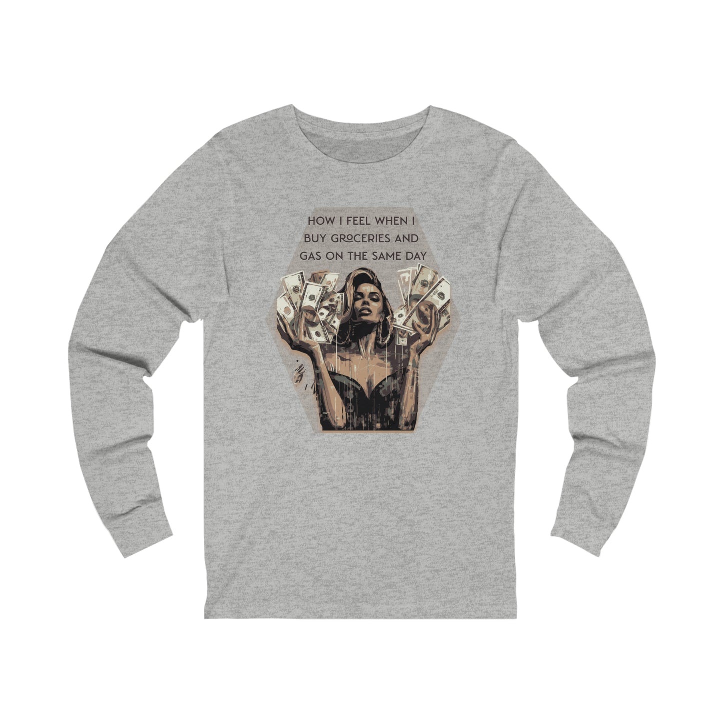 Women's T-shirt | How I feel when I buy Groceries and Gas on the Same Day