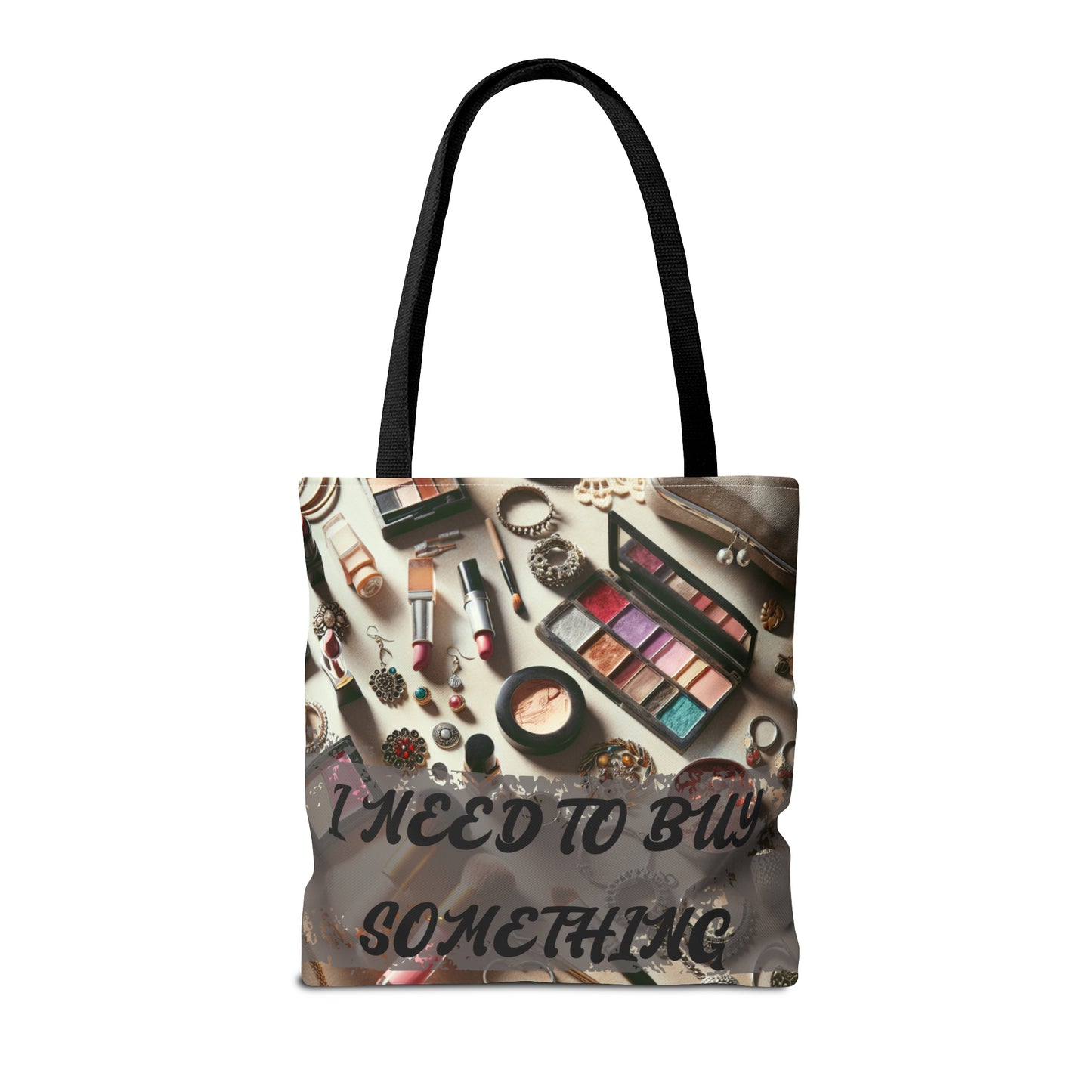 I Need to Buy Something Shopping Bag