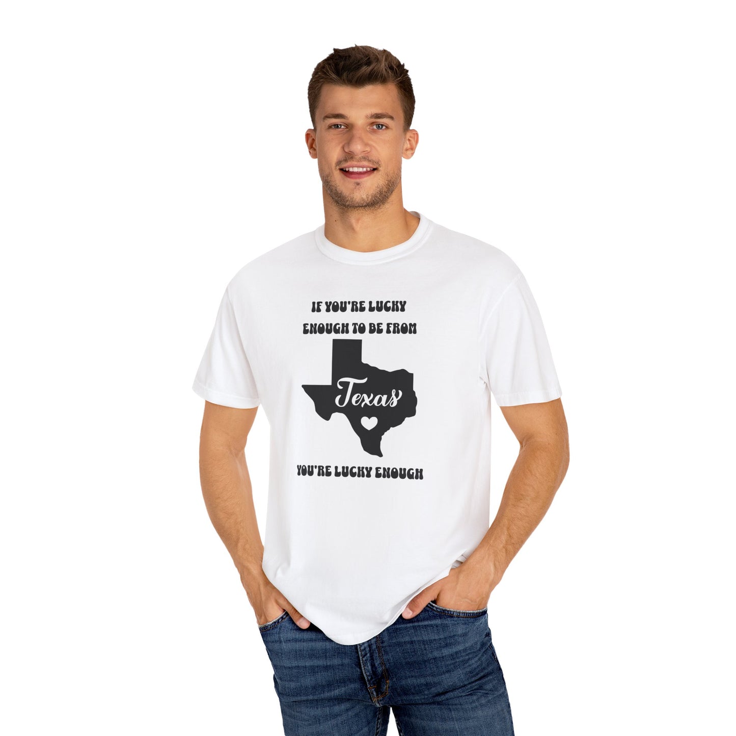 Texas Proud Comfort Colors Unisex T-shirt.