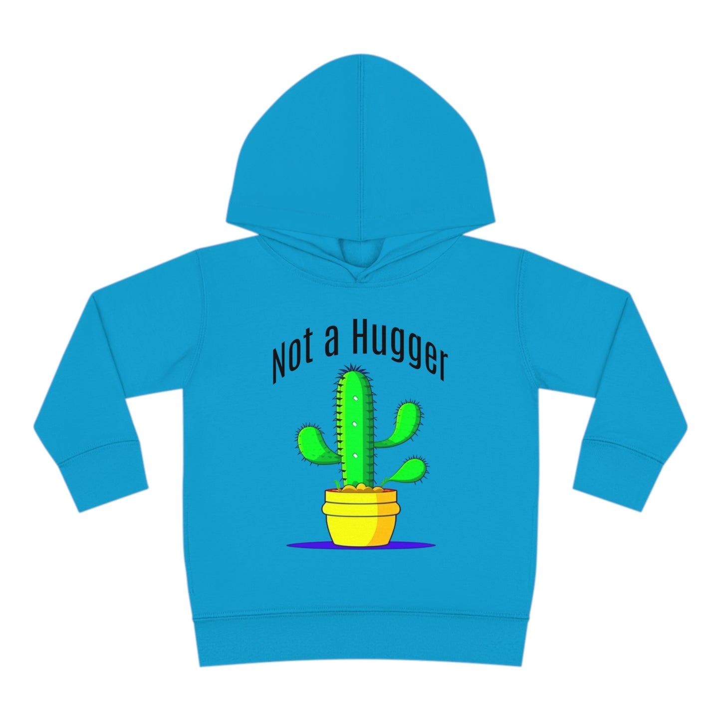Not a Hugger Toddler Pullover Fleece Hoodie