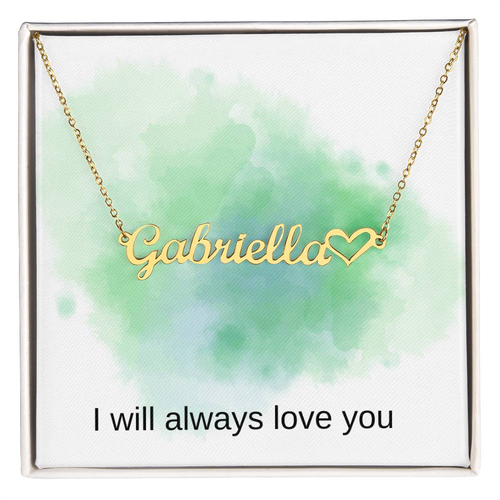 Always love you name necklace