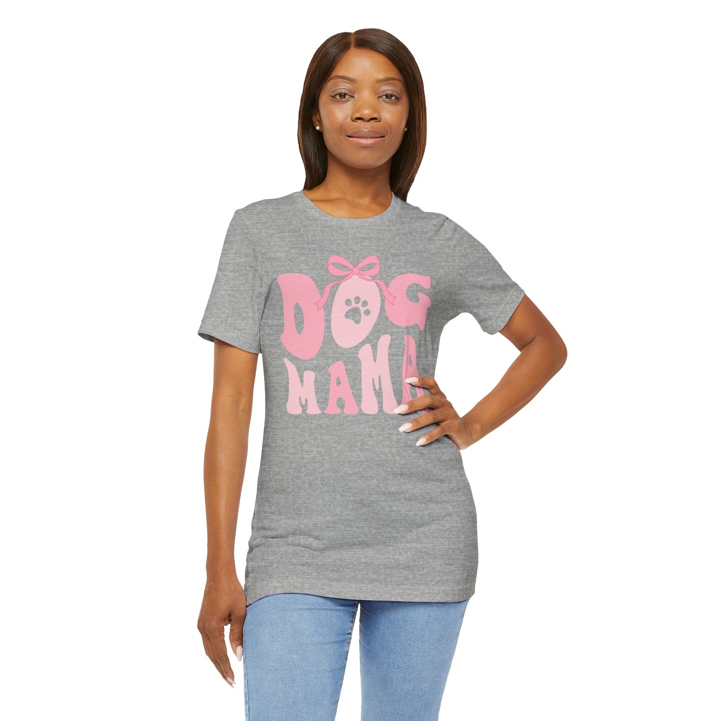 Dog Mom Unisex Jersey Short Sleeve Tee. Gift for a Dog loving Mom.