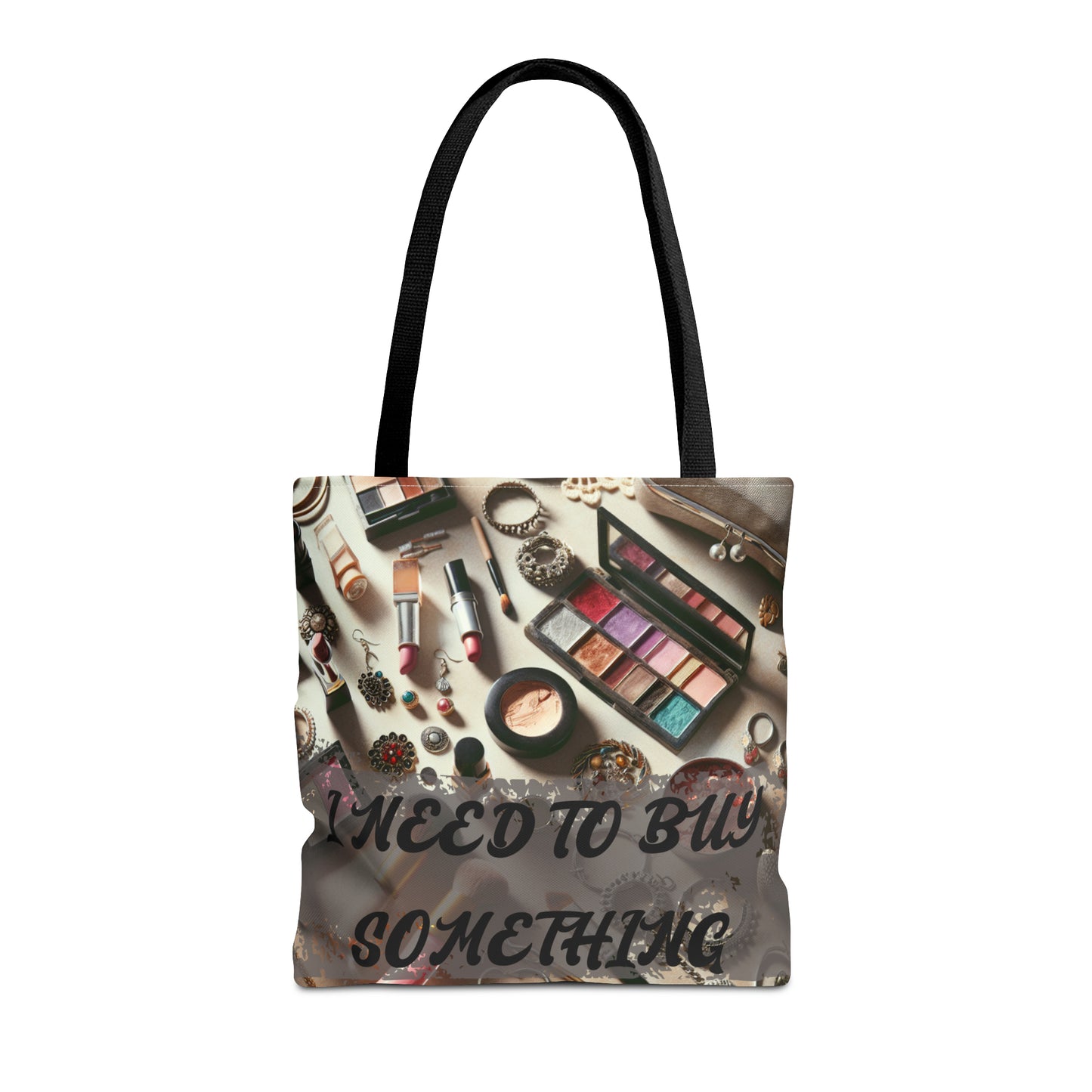 I Need to Buy Something Shopping Bag