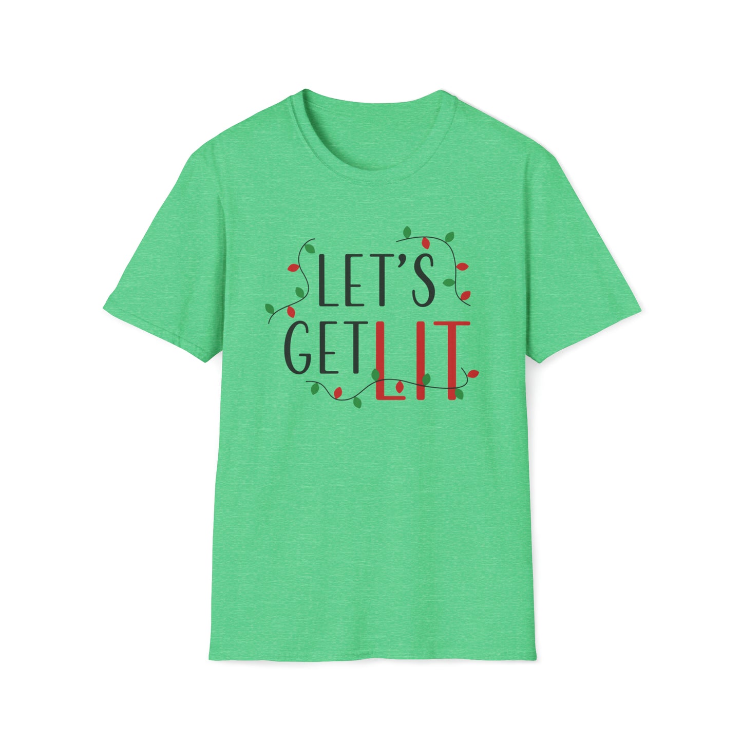 Unisex T-Shirt | Christmas Fun | Let's Get Lit