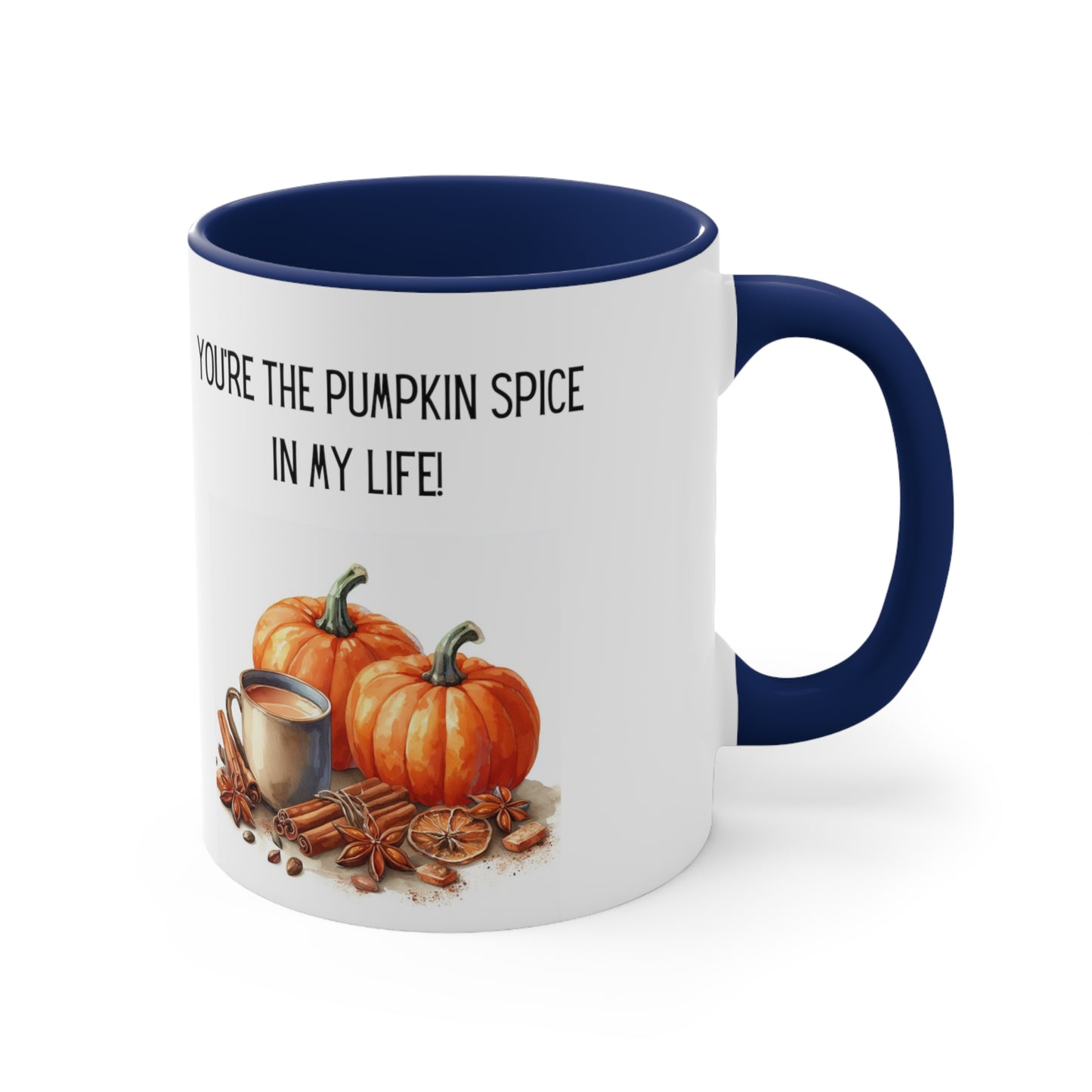 You're the Spice of My Life Fall Coffee Mug, 11oz