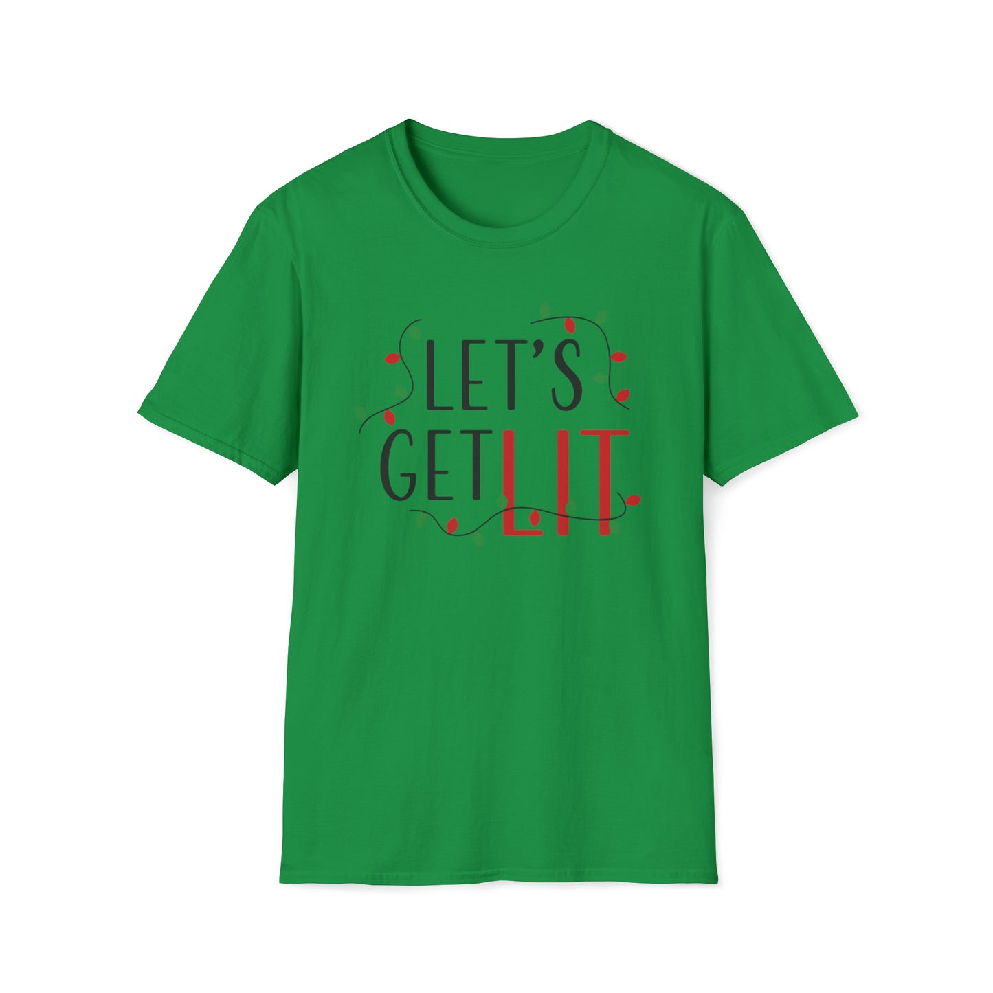 Unisex T-Shirt | Christmas Fun | Let's Get Lit
