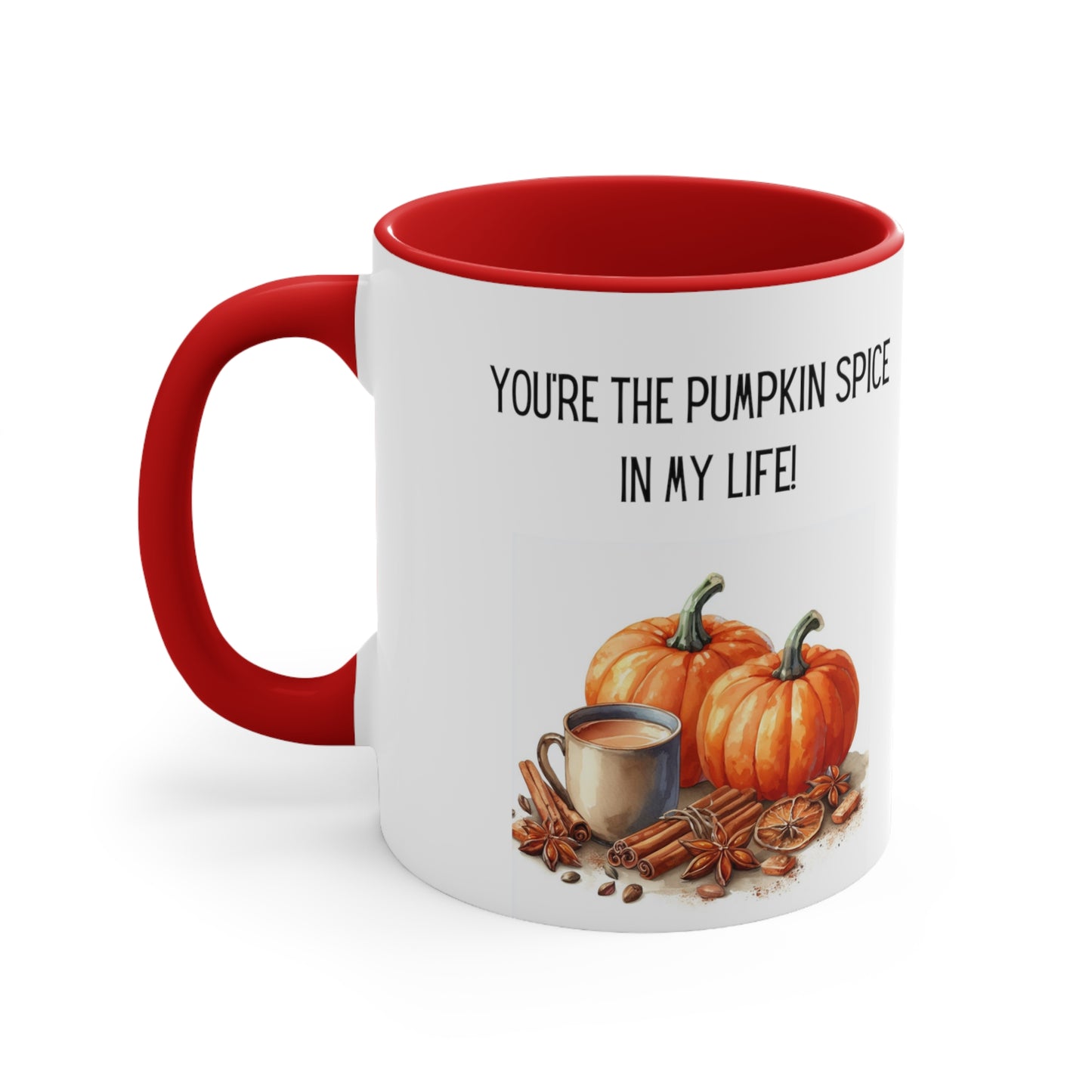 You're the Spice of My Life Fall Coffee Mug, 11oz