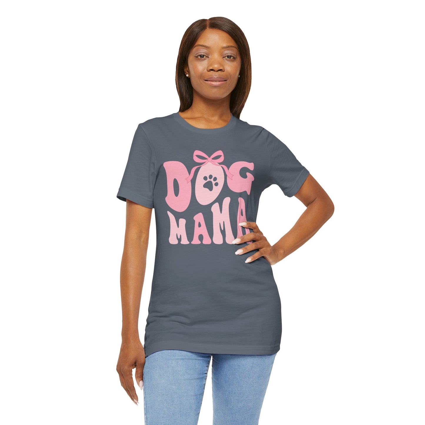 Dog Mom Unisex Jersey Short Sleeve Tee. Gift for a Dog loving Mom.