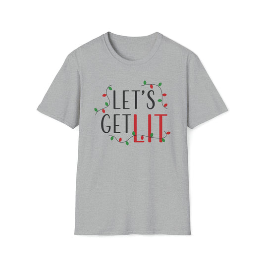 Unisex T-Shirt | Christmas Fun | Let's Get Lit