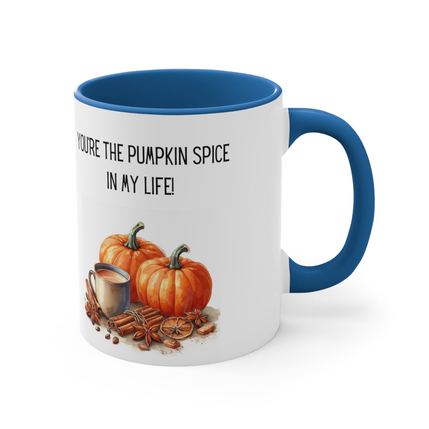 You're the Spice of My Life Fall Coffee Mug, 11oz