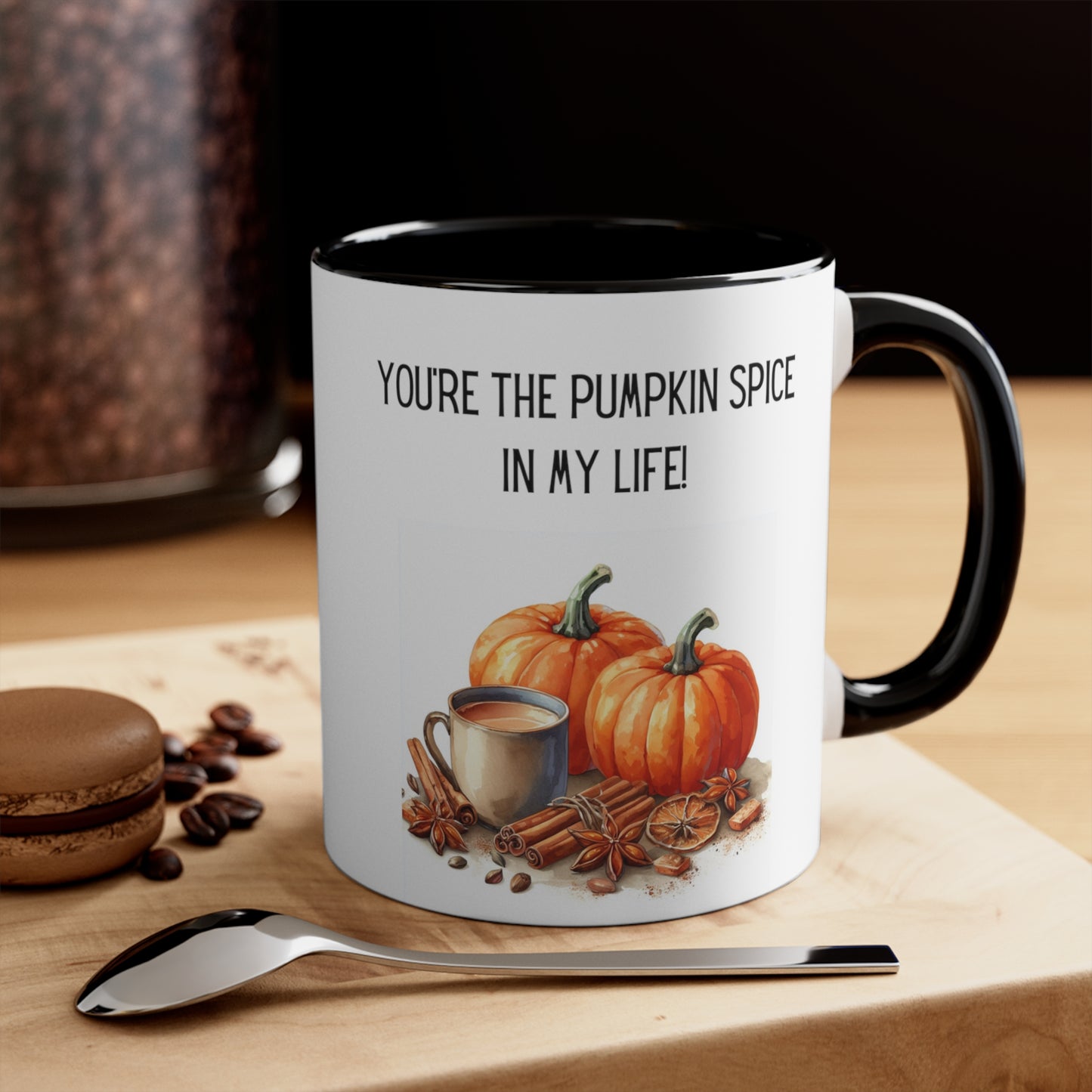 You're the Spice of My Life Fall Coffee Mug, 11oz