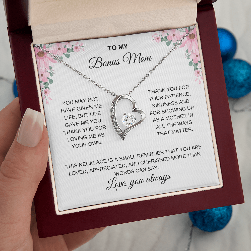 To my Bonus Mom / Step Mom. Forever Love necklace