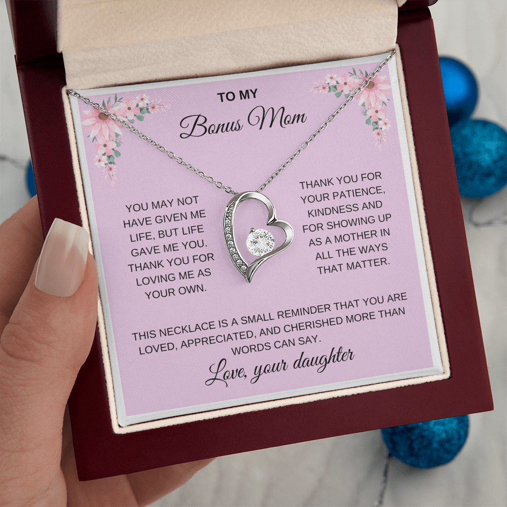To my Bonus Mom/Step Mom. Forever love necklace