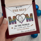 To the best Mom in the world. Forever Love necklace