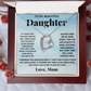 To my beautiful daughter. Forever Love necklace from Mom