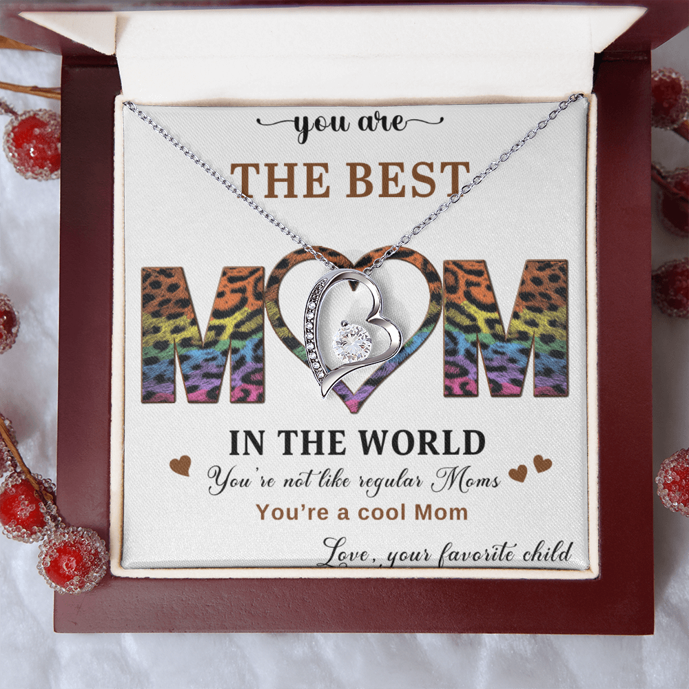 To the best Mom in the world. Forever Love necklace