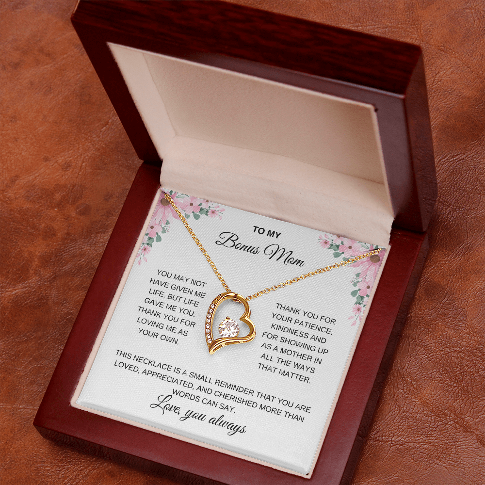 To my Bonus Mom / Step Mom. Forever Love necklace