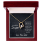 To my daughter - Forever Love necklace