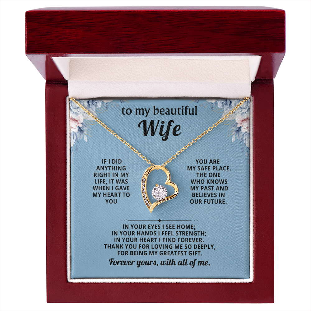 To my beautiful wife forever love