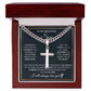 To my son. Engraved cross on Cuban Chain
