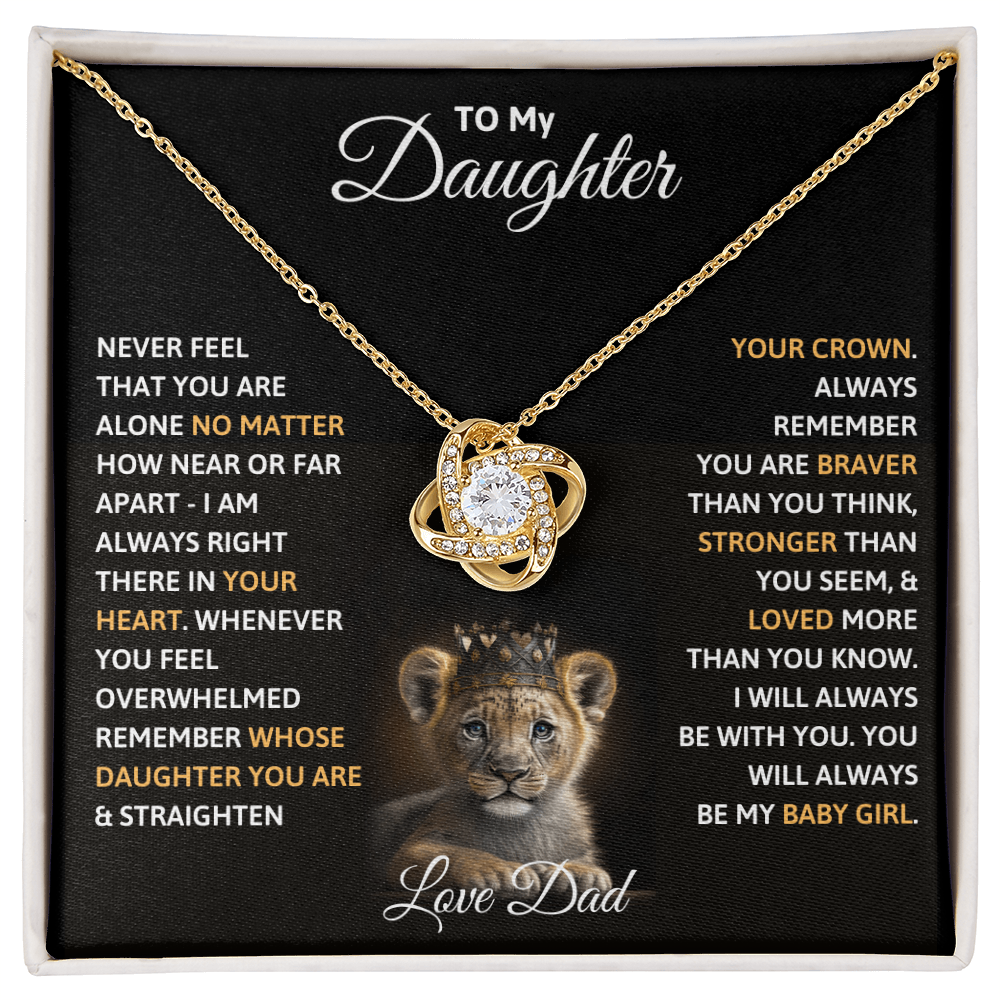 To my Daughter Love Knot necklace from Dad