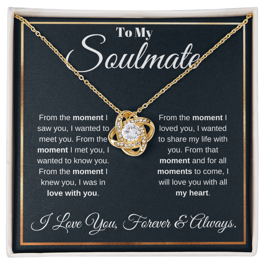 To my soulmate. Love knot necklace