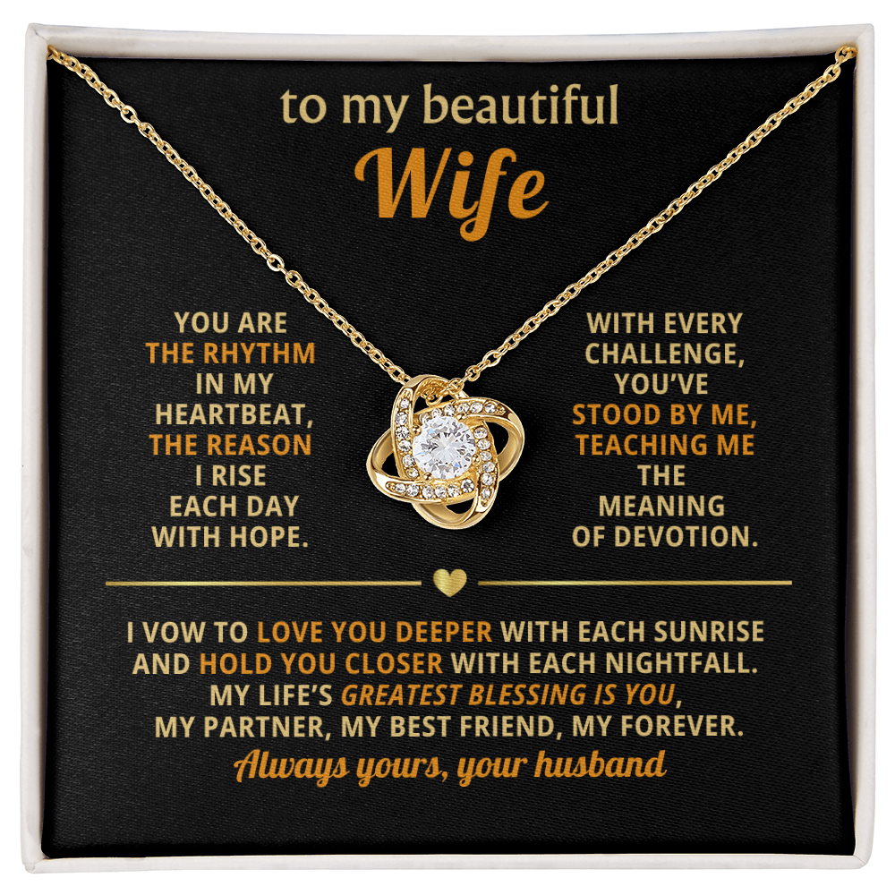 To my beautiful wife - Love Knot necklace