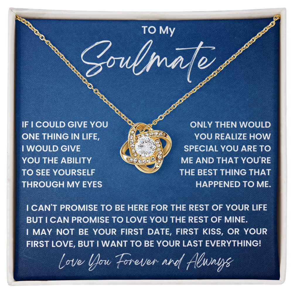 To My Soulmate - love knot necklace
