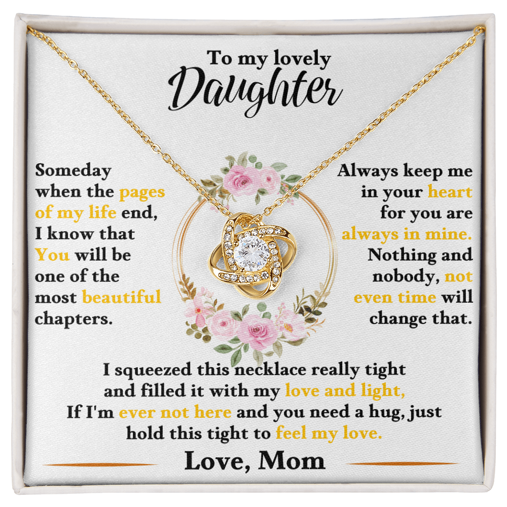 Beautiful Love Knot necklace to daughter, love mom
