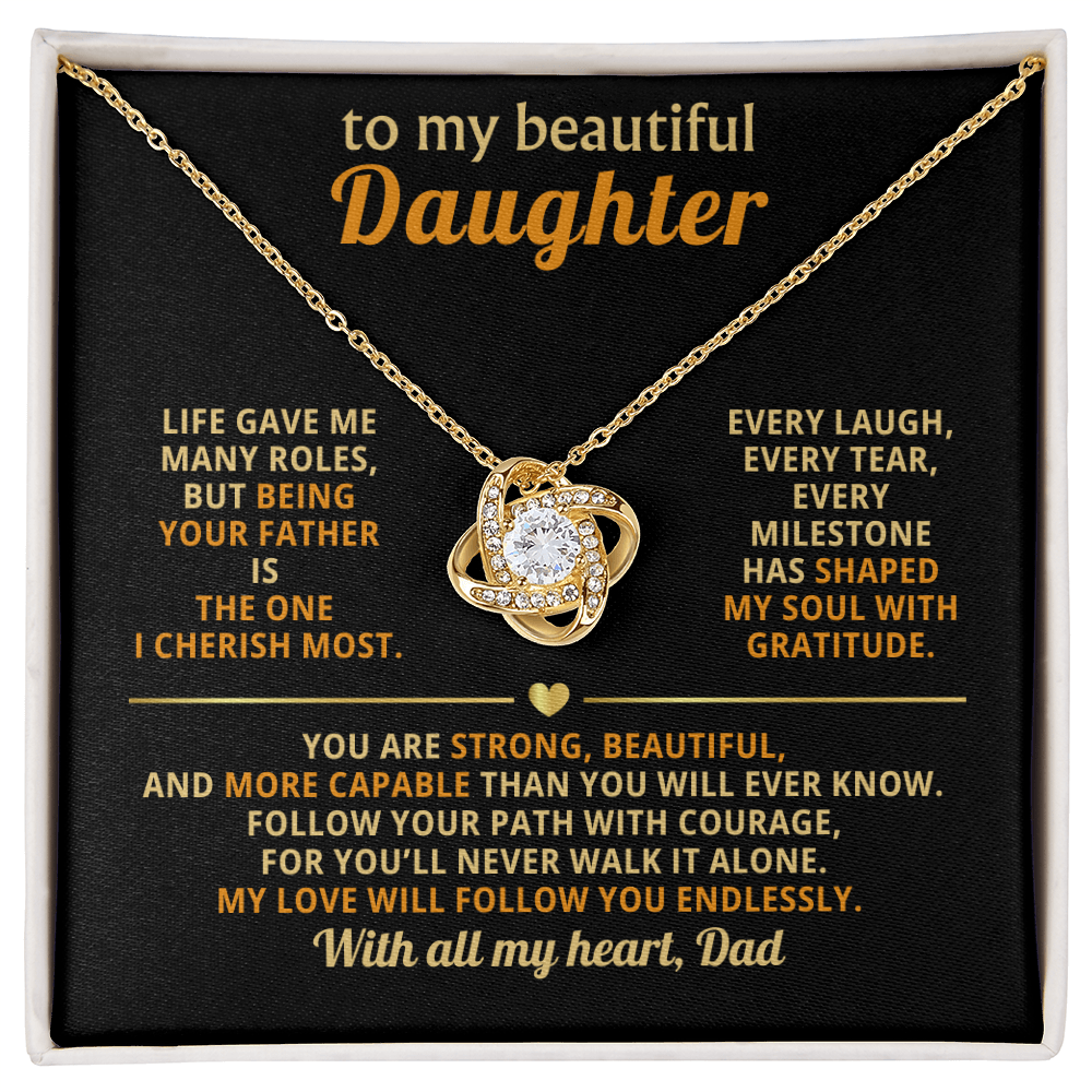 To My Beautiful Daughter Love Knot necklace from Dad