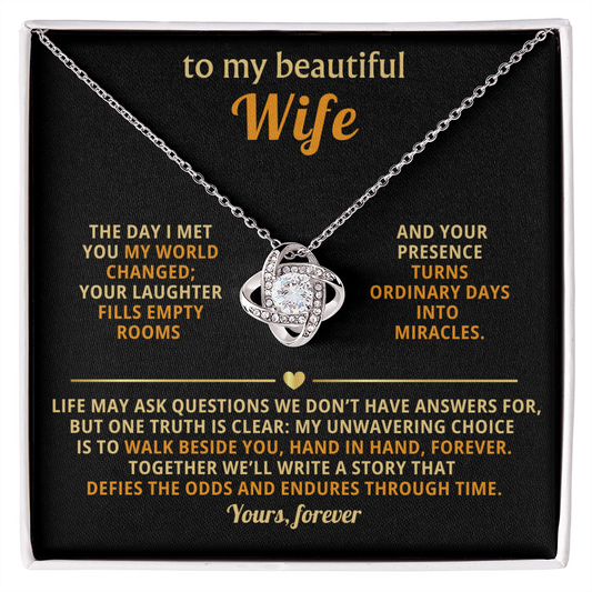 To my beautiful wife Love Knot necklace