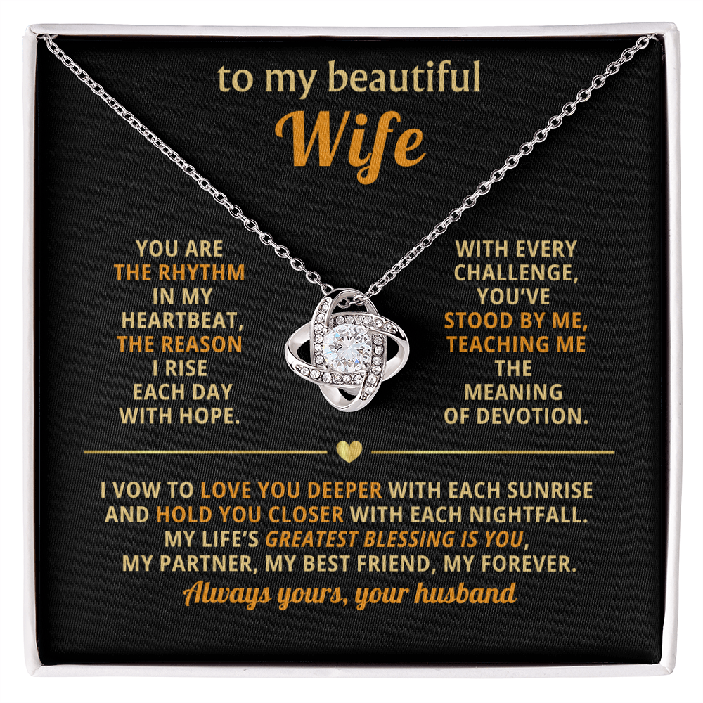 To my beautiful wife - Love Knot necklace