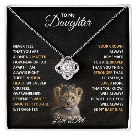 To my Daughter Love Knot necklace from Dad