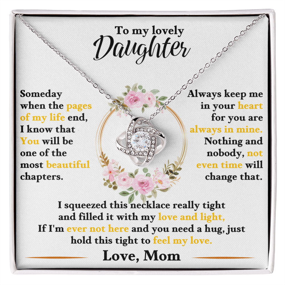 Beautiful Love Knot necklace to daughter, love mom