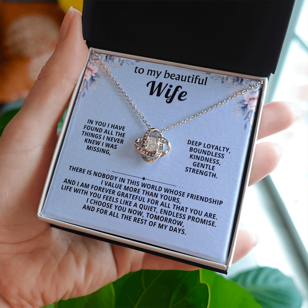 To my beautiful wife - love knot necklace