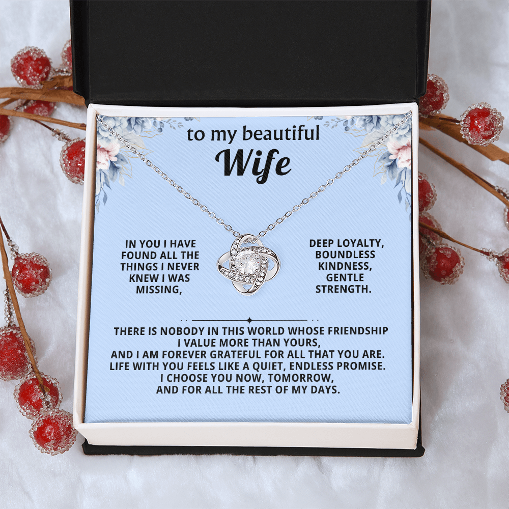 To my beautiful wife - love knot necklace