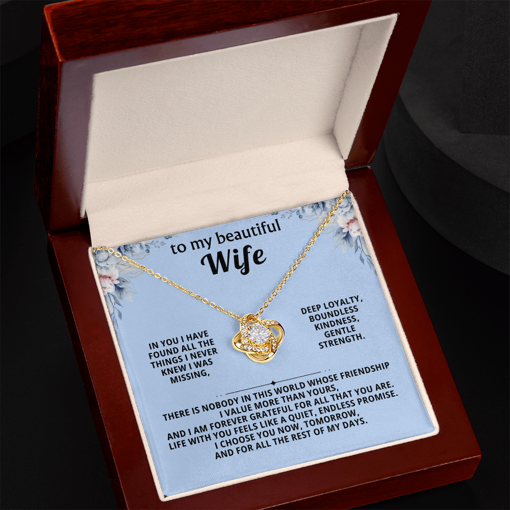 To my beautiful wife - love knot necklace