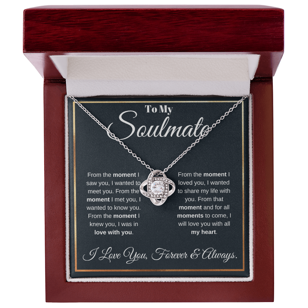 To my soulmate. Love knot necklace