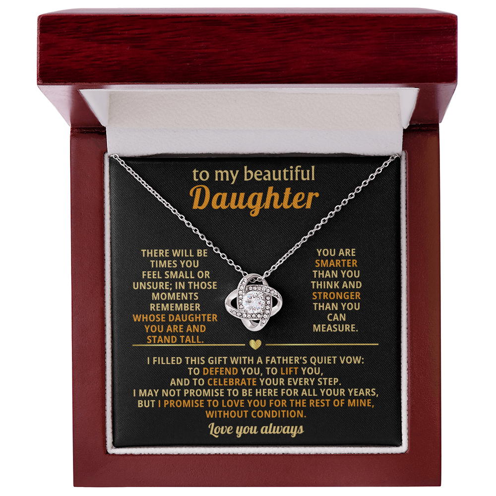 My beautiful daughter - love always - love knot necklace