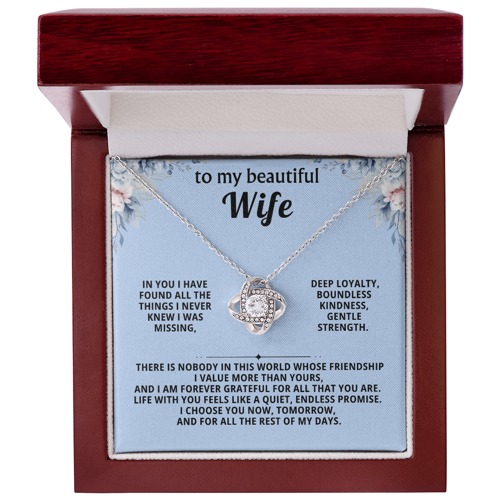 To my beautiful wife - love knot necklace