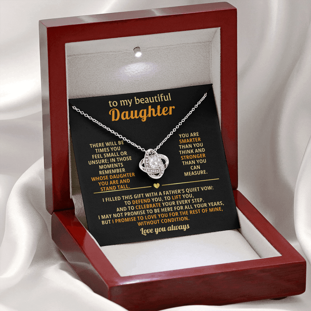 My beautiful daughter - love always - love knot necklace