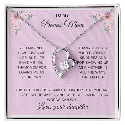 To my Bonus Mom/Step Mom. Forever love necklace