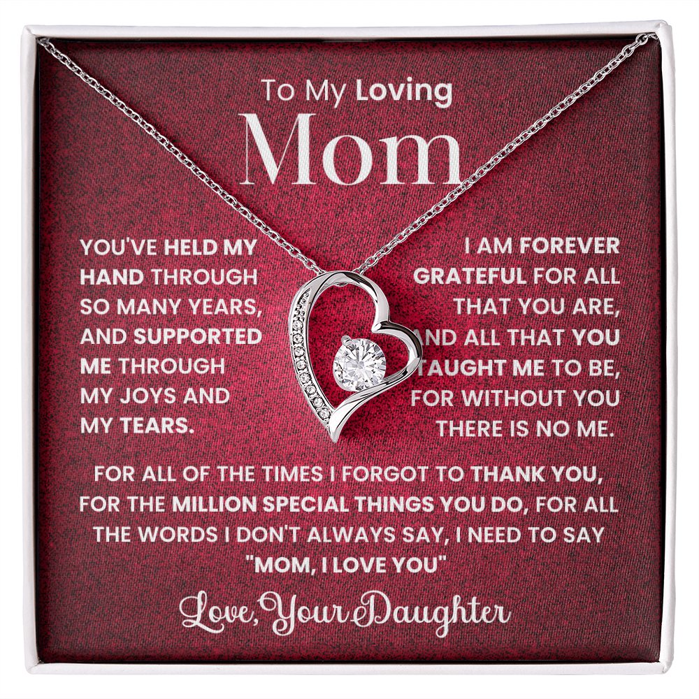 To my loving Mom forever love necklace