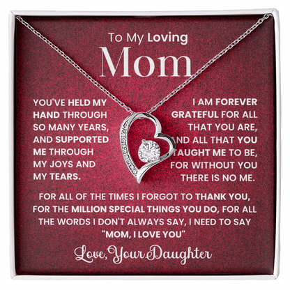 To my loving Mom forever love necklace