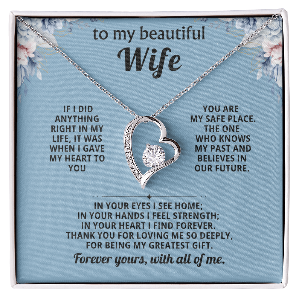 To my beautiful wife forever love