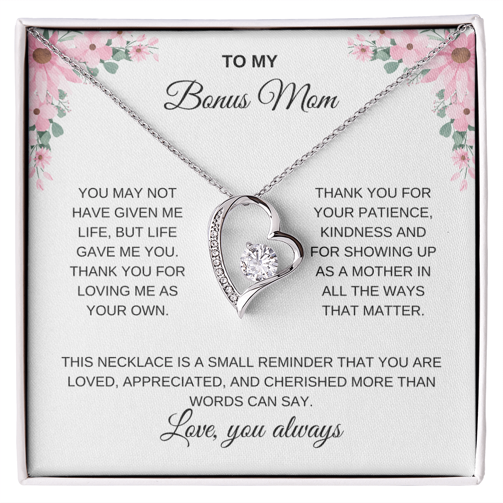 To my Bonus Mom / Step Mom. Forever Love necklace