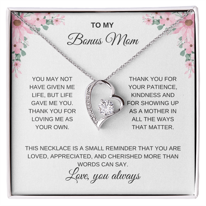 To my Bonus Mom / Step Mom. Forever Love necklace